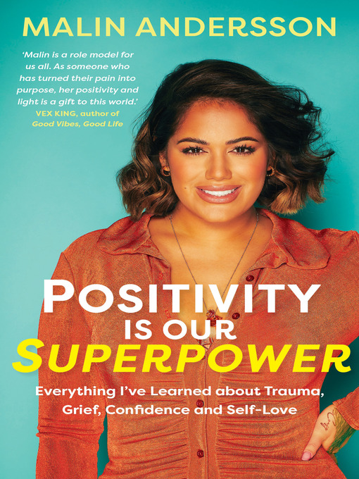 Title details for Positivity Is Our Superpower by Malin Andersson - Available